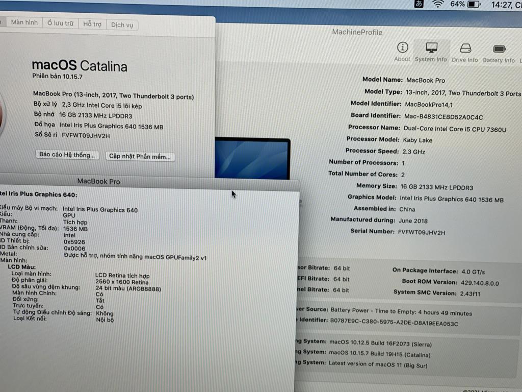 Macbook Pro Retina 13-inch, 2017 ( SX 2018) / Gray ( Xám) / Core i5 lõi Kép / CPU 7360U / 2.3GHz / Ram 16G / SSD 256G / OS Catalina / Tiếng Việt  / MS:20230306 T09T